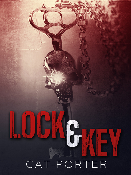 Title details for Lock & Key by Cat Porter - Available
